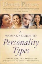 Cover art for A Woman's Guide to Personality Types: Enriching Your Family Relationships by Understanding the Four Temperaments