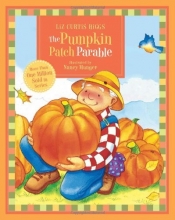 Cover art for The Pumpkin Patch Parable (Parable Series)