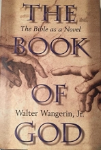 Cover art for The Book of God: The Bible as a Novel