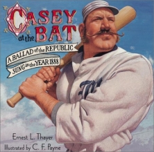 Cover art for Casey at the Bat: A Ballad of the Republic Sung in the Year 1888