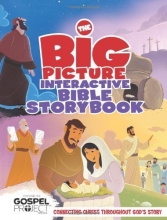 Cover art for The Big Picture Interactive Bible Storybook, Hardcover: Connecting Christ Throughout God's Story (The Gospel Project)