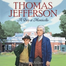 Cover art for Thomas Jefferson: A Day at Monticello