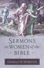 Cover art for Sermons on Women of the Bible (Sermon Collections from Spurgeon)