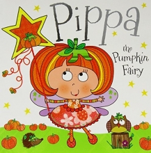 Cover art for Pippa the Pumpkin Fairy: Fairy Story Books