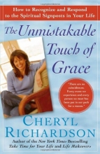 Cover art for The Unmistakable Touch of Grace: How to Recognize and Respond to the Spiritual Signposts in Your Life