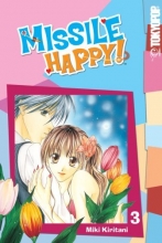 Cover art for Missile Happy! Volume 3 (v. 3)