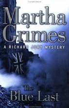 Cover art for The Blue Last: A Richard Jury Mystery