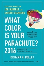 Cover art for What Color Is Your Parachute? 2016: A Practical Manual for Job-Hunters and Career-Changers