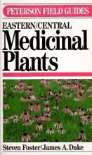 Cover art for Medicinal Plants of Eastern and Central North America (Peterson Field Guides)