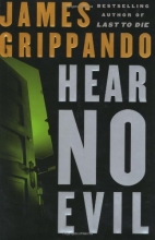 Cover art for Hear No Evil (Grippando, James)