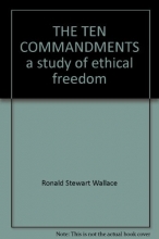 Cover art for The Ten Commandments: A study of ethical freedom