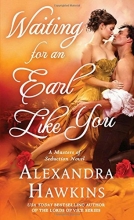 Cover art for Waiting For an Earl Like You: A Masters of Seduction Novel