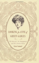 Cover art for Looking for Anne of Green Gables: The Story of L. M. Montgomery and Her Literary Classic