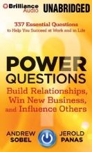 Cover art for Power Questions: Build Relationships, Win New Business, and Influence Others