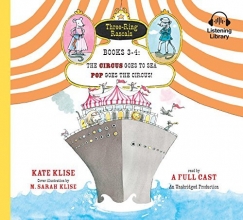 Cover art for Three-Ring Rascals, Books 3-4: The Circus Goes to Sea; Pop Goes the Circus!