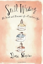 Cover art for Still Writing: The Perils and Pleasures of a Creative Life