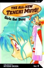 Cover art for The All-New Tenchi Muyo! Vol. 4: Girls Get Busy