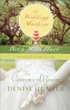Cover art for The Convenient Groom/The Wedding Machine