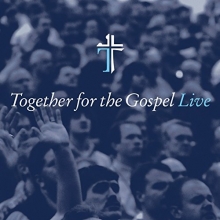 Cover art for Together for the Gospel Live