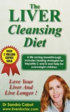 Cover art for The Liver Cleansing Diet: Love Your Liver and Live Longer