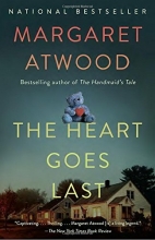Cover art for The Heart Goes Last: A Novel
