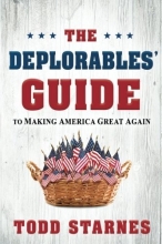 Cover art for The Deplorables' Guide to Making America Great Again