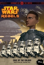 Cover art for Star Wars Rebels Servants of the Empire: Edge of the Galaxy