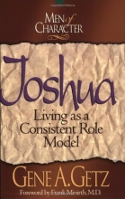 Cover art for Men of Character: Joshua: Living as a Consistent Role Model