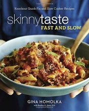 Cover art for Skinnytaste Fast and Slow: Knockout Quick-Fix and Slow Cooker Recipes