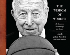 Cover art for The Wisdom of Wooden:  My Century On and Off the Court