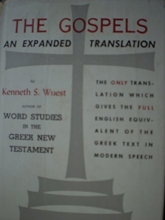 Cover art for The Gospels: Wuest's Expanded Translation of the Greek New Testament: Volume I