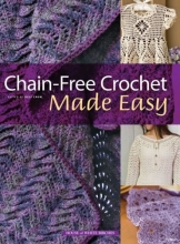 Cover art for Chain-Free Crochet Made Easy