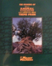 Cover art for The Making Of Disney's Animal Kingdom Theme Park