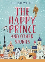 Cover art for The Happy Prince and Other Stories (Puffin Classics)
