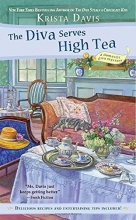 Cover art for The Diva Serves High Tea (A Domestic Diva Mystery)