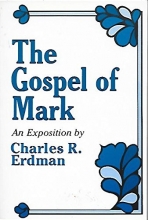 Cover art for The Gospel of Mark: An Exposition