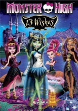 Cover art for Monster High: 13 Wishes
