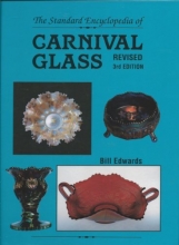 Cover art for Standard Carnival Glass Encyclopedia (Standard Encyclopedia of Carnival Glass)