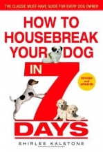 Cover art for How to Housebreak Your Dog in 7 Days (Revised)