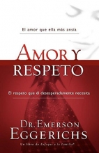 Cover art for Amor y respeto (Enfoque a la Familia) (Spanish Edition)