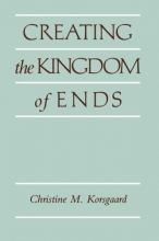 Cover art for Creating the Kingdom of Ends