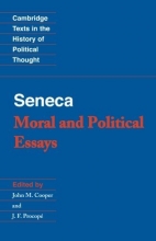 Cover art for Seneca: Moral and Political Essays (Cambridge Texts in the History of Political Thought)