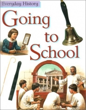 Cover art for Going to School (Everyday History)