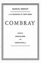 Cover art for Combray ( French- Intro and notes in english)  (French and English Edition)