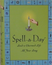 Cover art for Spell-a-Day (Lead a Charmed Life All Year Long)