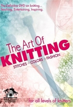 Cover art for The Art of Knitting: Stitches * Colors * Fashion