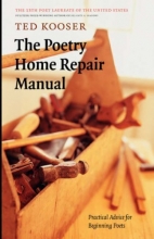 Cover art for The Poetry Home Repair Manual: Practical Advice for Beginning Poets