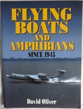 Cover art for Flying Boats and Amphibians Since 1945