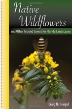 Cover art for Native Wildflowers and Other Ground Covers for Florida Landscapes
