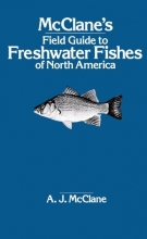 Cover art for McClane's Field Guide to Freshwater Fishes of North America